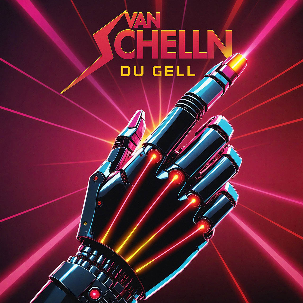 Van Schelln – Du gell